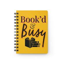 Load image into Gallery viewer, Book’d & Busy Spiral Bound Journal