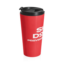 Load image into Gallery viewer, My Faith is Dope/Proverbs -Stainless Steel Travel Mug