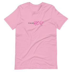 "Create-HER" Collection-Short-Sleeve Unisex T-Shirt