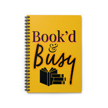 Load image into Gallery viewer, Book’d &amp; Busy Spiral Journal
