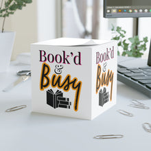 Load image into Gallery viewer, Book’d &amp; Busy Note Cube
