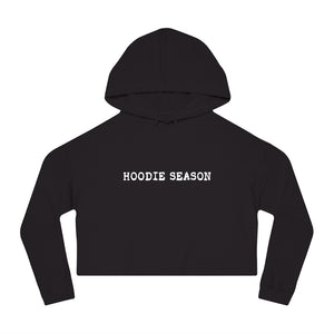 “Hoodie Season” Women’s Cropped Hooded Sweatshirt