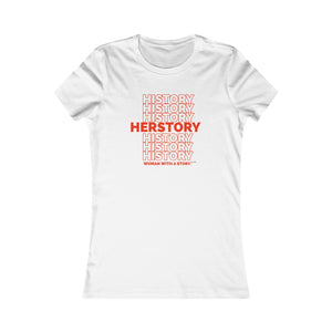 "Herstory" ( Fashion Fit) Women's Favorite Tee
